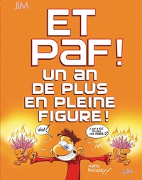 Picture of Et Paf ! un an de plus en pleine figure - Petit format