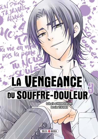 Picture of La Vengeance du souffre-douleur T03