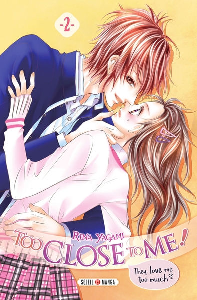 Image de Too Close to Me ! T02