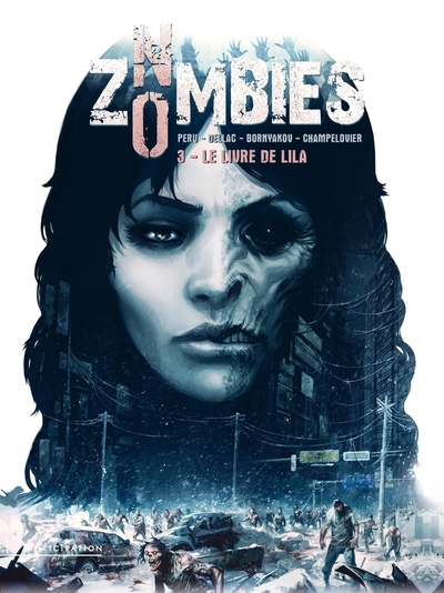 Picture of No Zombies T03 - Le Livre de Lila