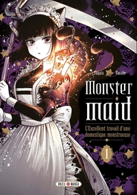 Image de Monster Maid T01 - L'Excellent travail d'une domestique monstrueuse
