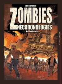 Picture of Zombies Néchronologies T01 - Les Misérables