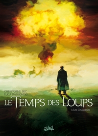 Image de Le Temps des Loups T03 - Les Chasseurs