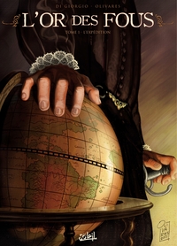 Image de L'Or des fous T01