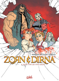 Picture of Zorn et Dirna T06 - Notre père qui êtes odieux
