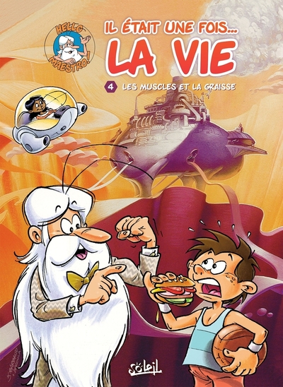 Image de Il était une fois la vie T04 - Les Muscles
