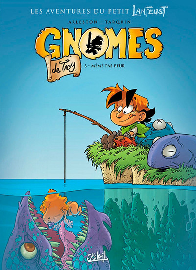 Image de Gnomes de Troy T03 - Même pas peur