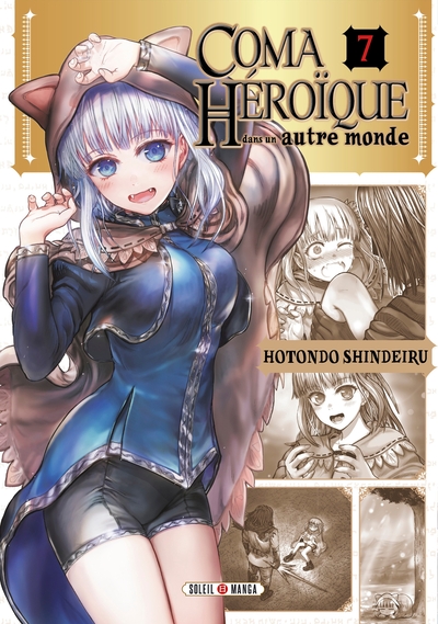 Picture of Coma héroïque dans un autre monde T07