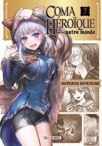 Picture of Coma héroïque dans un autre monde T07