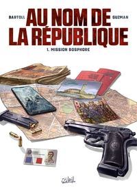 Picture of Au nom de la République T01