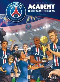 Image de PSG Academy Dream Team - tome 04 Phase finale