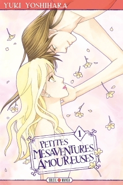 Image de Petites mésaventures amoureuses T01