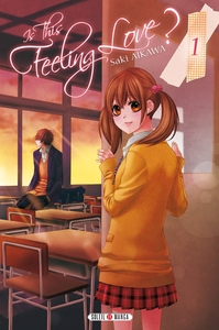 Image de Is this feeling Love ? T01