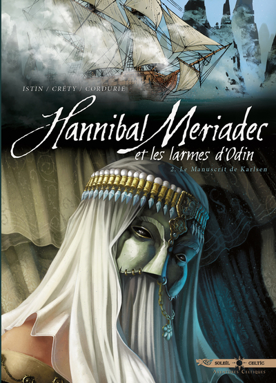 Image de Hannibal Meriadec et les larmes d'Odin T02 - Le Manuscrit de Karlsen