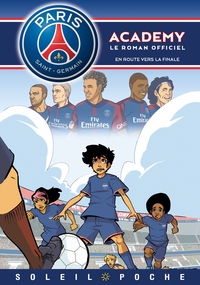 Image de Paris Saint-Germain Academy - En Route vers la finale