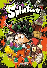 Image de Splatoon Histoires poulpes T06