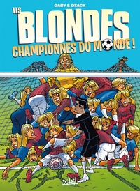 Image de Les blondes - Championnes du monde !