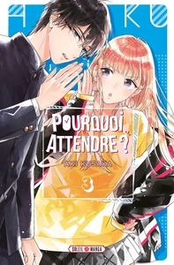 Picture of Pourquoi attendre ? T03
