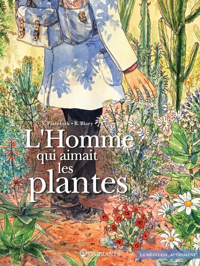 Image de L'Homme qui aimait les plantes