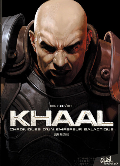 Picture of Khaal - Chroniques d'un empereur galactique T01