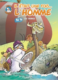 Image de Il était une fois l'homme T03 - Les Vikings