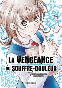 Image de La Vengeance du souffre-douleur T02