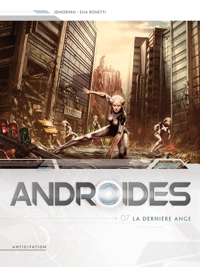 Image de Androïdes T07 - La Dernière ange