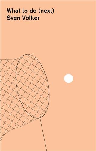 Picture of Sven VOlker What to do (next) /anglais