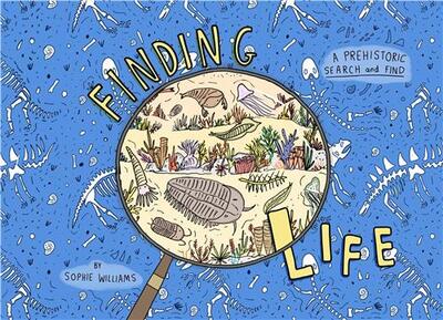 Picture of Finding Life A Search and Find Through Earth's History /anglais