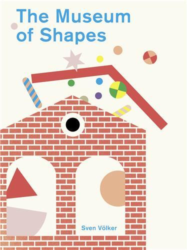 Picture of The Museum of Shapes /anglais