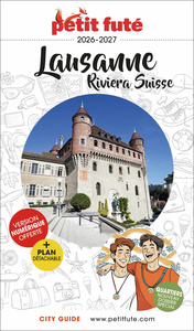 Image de Guide Lausanne - Riviera Suisse 2026/2027 Petit Futé