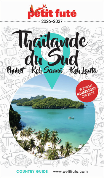 Picture of Guide Thaïlande Sud 2026/2027 Petit Futé: Phuket / Koh Samui / Koh Lanta