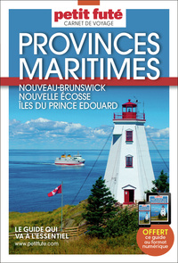 Image de Guide Provinces Maritimes 2026/2027 Carnet Petit Futé: Nouveau-Brunswick-Nouvelle Ecosse-Iles du Prince Edouard