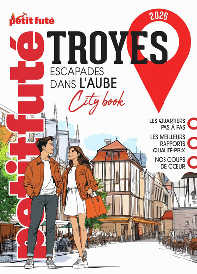 Image de Guide Troyes 2026 Petit Futé: Escapade dans l'Aube