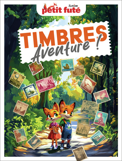 Image de Guide Timbres Aventure ! 2026/2027 Petit Futé