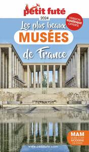 Image de Guide des plus beaux musées de France 2024 Petit Futé