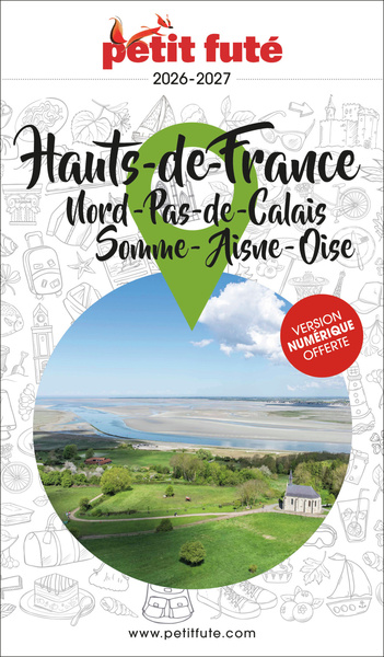 Image de Guide Hauts De France 2026 Petit Futé: Nord - Pas-de-Calais - Somme - Aisne - Oise