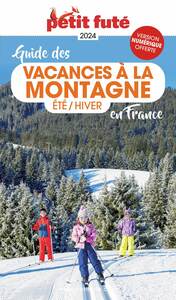 Image de Guide des Vacances à la montagne en France 2024 Petit Futé