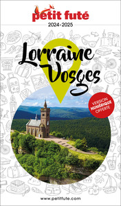 Image de Guide Lorraine - Vosges 2025 Petit Futé