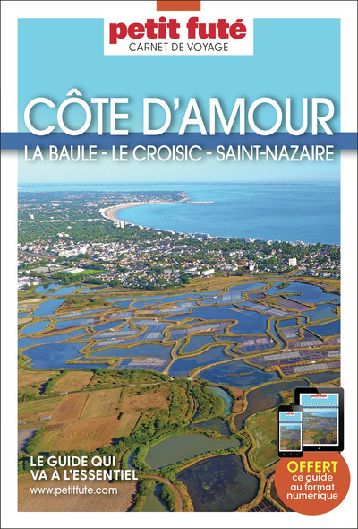 Picture of Guide Côte D'amour 2026/2027 Carnet Petit Futé: La Baule - Le Croisic - Saint-Nazaire