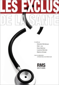 Image de LES EXCLUS DE LA SANTE
