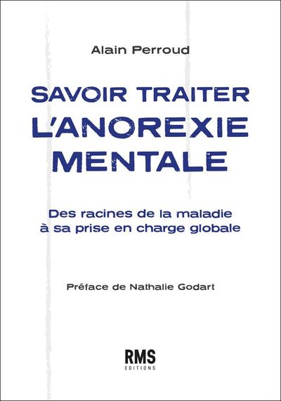 Image de SAVOIR TRAITER L'ANOREXIE MENTALE