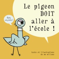 Image de LE PIGEON DOIT ALLER A L'ECOLE!