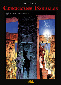 Picture of Chroniques barbares T05 - Au nom des vikings