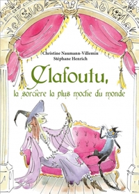 Image de CLAFOUTU LA SORCIERE LA PLUS MOCHE DU MONDE