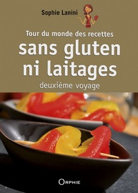 Picture of Tour du monde des recettes sans gluten ni laitages