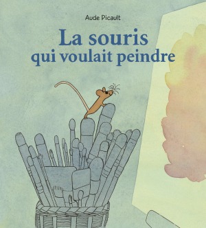 Image de LA SOURIS QUI VOULAIT PEINDRE