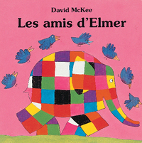 Picture of Les amis d'Elmer