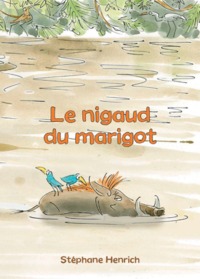 Image de Nigaud du marigot (Le)