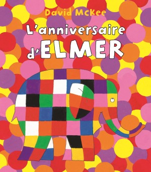 Image de L'ANNIVERSAIRE D'ELMER